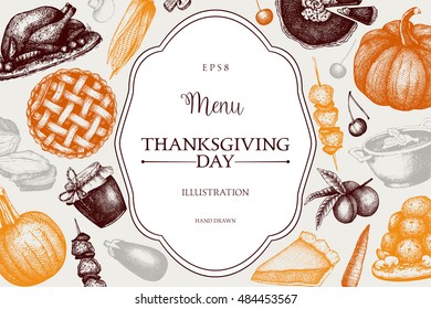 Thanksgiving Day Menu Design. Vector Frame With Hand Drawn Traditional Food Illustration. Family Dinner Background. Vintage Template.