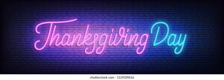 Thanksgiving Day neon. Glowing lettering sign for Thanksgiving celebration