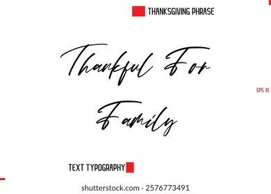 Thanksgiving Day Quote in Cursive Text Typography Giving Thanks Always