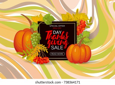 Thanksgiving day sale design. Hand drawing vector illustration. Sale banner with pumpkin, grapes, rowanberry and leaves. Calligraphic inscription.