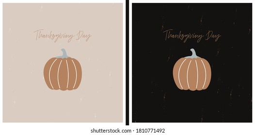 Thanksgiving Day. Set of cute minimalistic vector flat greeting cards with pumpkin on black and cream backgrounds. Autumn holidays. Autumn harvest and vegetable garden. Hand drawing illustration.