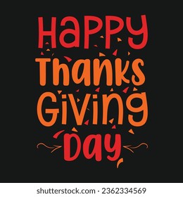 Thanksgiving day special vector t-shirt design