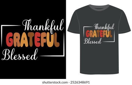 Dia de Ação de Graças, Agradecido Grateful abençoado projeto de camisa