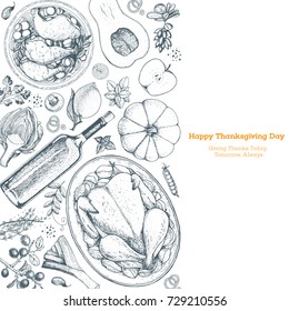 Thanksgiving day top view vector illustration. Food hand drawn sketch. Festive dinner with turkey and potato. Autumn food sketch. Engraved image.