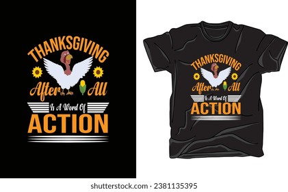 Thanksgiving day t-shirt design, Thanksgiving day, thanksgiving turkey, turkey illustration, turkey