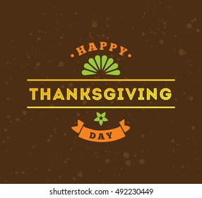 Thanksgiving day typographic background. Text design. Usable for banners, greeting cards, posters etc