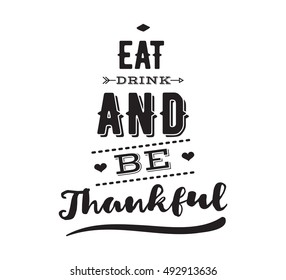Thanksgiving day typographic background. Text design. Usable for banners, greeting cards, posters etc
