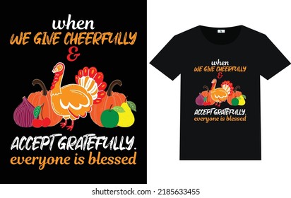 Thanksgiving Day  Typography and Graphic T shirt Design
