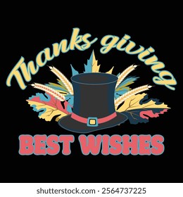 Thanksgiving day typography t shirt design template. Best Wishes