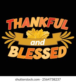  Thanksgiving day typography t shirt design template. Thankful Blessed