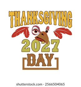 Thanksgiving day typography t shirt design template. Thanksgiving 2027 day