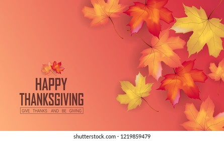 Thanksgiving design background with Colorful  falling maple  leaves. Autumn seasonal lettering. for card poster web banner template vector illustration