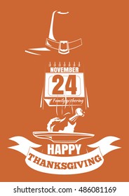 Thanksgiving design. Roast turkey, holiday date in the calendar (November 24th) and greeting inscription - Happy Thanksgiving. Vector illustration