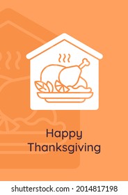 Thanksgiving dinner for family greeting card with glyph icon element. Creative simple postcard vector design. Decorative invitation with minimal illustration. Creative banner with celebratory text