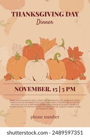 Thanksgiving dinner poster. Holiday invitation with pumpkins and fall leaves. Vector illustration. 
