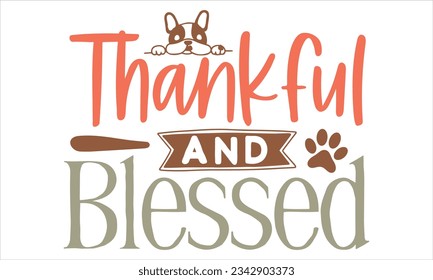 Thanksgiving DOG SVG Design, thanksgiving DOG Design Template, thanksgiving DOG SVG Bundle.