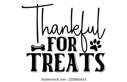 Thanksgiving Dog SVG Quotes SVG Cut Files Designs. Thanksgiving Dog Stickers quotes SVG cut files, Thanksgiving Dog Stickers quotes t shirt designs, Saying about Thanksgiving Dog Stickers . svg