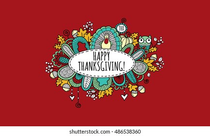 Thanksgiving doodle vector illustration with the words happy thanksgiving in an oval panel surrounded by a turkey, pumpkin, owl, leaves, acorns, berries, hearts, swirls and abstract shapes on red