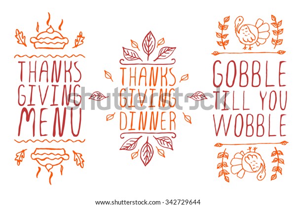 Thanksgiving elements. Hand-sketched typographic\
elements on white background. Thanksgiving menu. Thanksgiving\
dinner. Gobble till you\
wobble.
