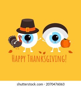 Thanksgiving eyes boy and girl in pilgrim hat with pumpkin and turkey in hand. Cute eyeball in carnival costume - ophthalmology character for card. Flat design cartoon style vector illustration