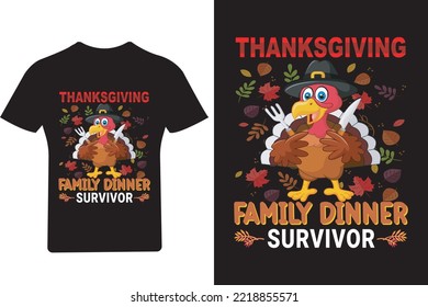 Thanksgiving family dinner survivor T Shirt, Thanksgiving T Shirt, Turkey Shirt,