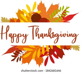 Thanksgiving frame banner made of leaves and berries. Autumn leaves. Festive text with leaves and berries for postcards, banners, cards.