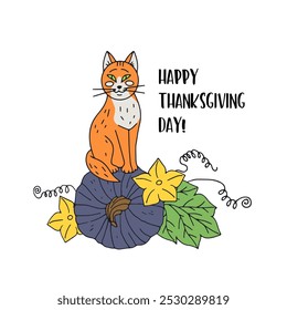 Thanksgiving greeting card with cute cat and pumpkin. Text happy thanksgiving day. Hand drawn fall harvest illustration.