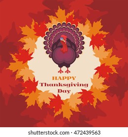 thanksgiving greeting card with the image of a big beautiful Turkey on background of autumn maple leaves