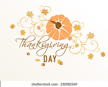 Thanksgiving greeting card with stylish text and pumpkin, on maple leaves decorated beige background.