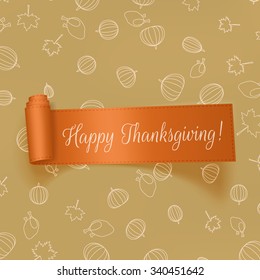 Thanksgiving greeting Card Template with Pattern and realistic orange curved Ribbon. Holiday vector Illustration