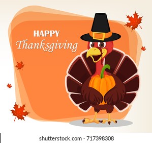 Thanksgiving greeting card with a turkey bird wearing a Pilgrim hat and holding pumpkin. Funny cartoon character for holiday. Vector illustration with maple leaves on background.