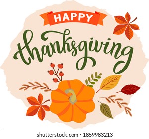 Thanksgiving greeting card. vector image. leaves, pumpkin, maple, calligraphy