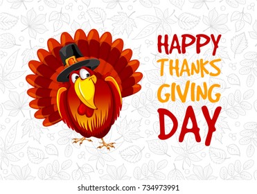 Thanksgiving greeting design with cute cheerful turkey and calligraphy inscription Happy Thanksgiving Day. Vector illustration.