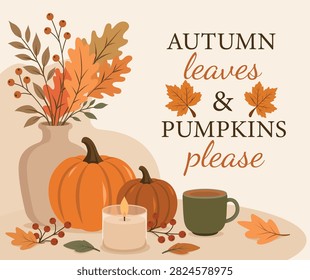 Thanksgiving greeting with a pumpkins, a warm drink, a candle, a vase of fall foliage. A cozy, minimalist flat-style vector illustration for fall holiday cards, posters, invitations, seasonal decor