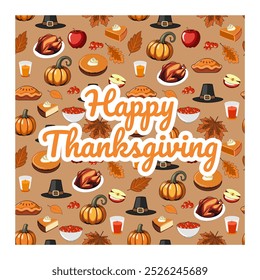 Thanksgiving greeting. vector card with repeating pattern pumpkins, hats, turkey, pumpkin and apple pies, and autumn leaves. Autumn bright background for party invitation, poster, banner, dinner party