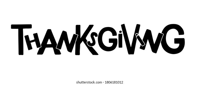 Thanksgiving Hand drawn lettering. Autumn celebration vector calligraphy text for Thanksgiving Day. Lettering. For cards, prints, invitations, t-shirt design. Black text isolated on white background.