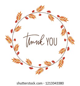 Thanksgiving hand lettering quote in autumn leaves wreath. Thank you hand drawn modern calligraphy. Great for greeting card, window decal, sticker. Vector illustration.