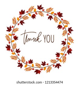 Thanksgiving hand lettering quote in autumn leaves wreath. Thank you hand drawn modern calligraphy. Great for greeting card, window decal, sticker. Vector illustration.