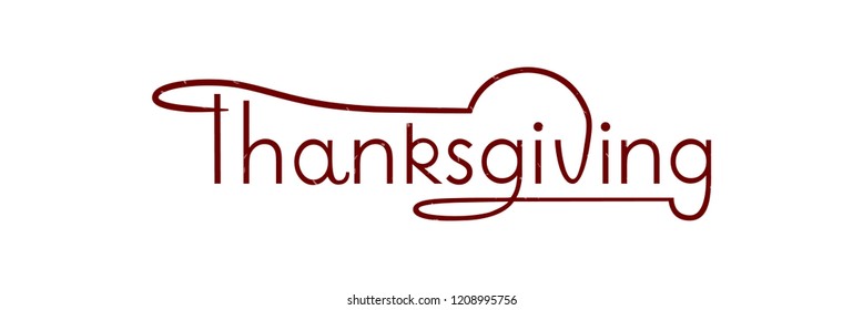 Thanksgiving hand sketched vector lettering. Greeting sign for card, postcard, poster, invitation, banner, tag, menu and sticker. Holiday calligraphy. Maroon marbled text. EPS 10