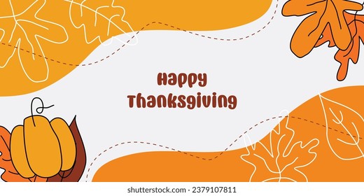 thanksgiving holiday banner, vector illustration in handdraw style. design for greeting cards, flyers, social media, web.