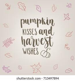 Thanksgiving lettering. Hand drawn typography poster. Celebration quote handwritten brush calligraphy on decorative backdrop. Vector element for your design on light background.