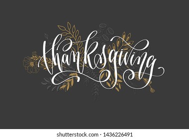 thanksgiving lettering inscription, calligraphy autumn poster vector illustration 