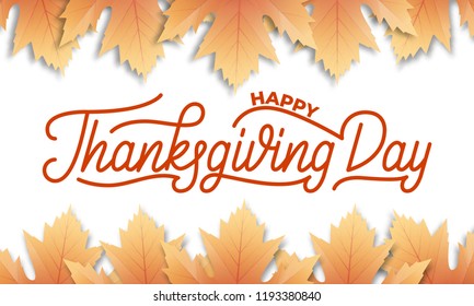 Thanksgiving. Maple fall leaves and Happy Thanksgiving Day lettering calligraphy