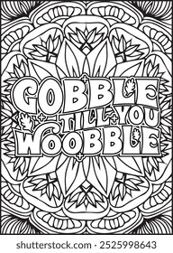 Thanksgiving Quote Coloring Page for Adults. Thanksgiving Coloring Page. Adult Mandala Coloring Page.  