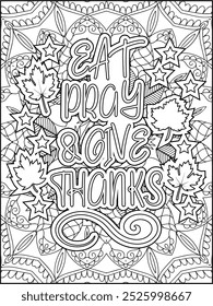 Thanksgiving Quote Coloring Page for Adults. Thanksgiving Coloring Page. Adult Mandala Coloring Page.  