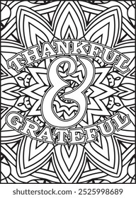 Thanksgiving Quote Coloring Page for Adults. Thanksgiving Coloring Page. Adult Mandala Coloring Page.  