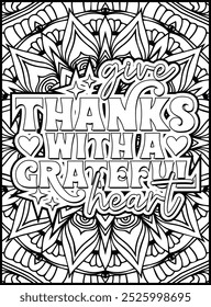 Thanksgiving Quote Coloring Page for Adults. Thanksgiving Coloring Page. Adult Mandala Coloring Page.  