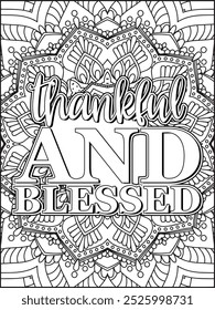 Thanksgiving Quote Coloring Page for Adults. Thanksgiving Coloring Page. Adult Mandala Coloring Page.  