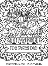 Thanksgiving Quote Coloring Page for Adults. Thanksgiving Coloring Page. Adult Mandala Coloring Page.  