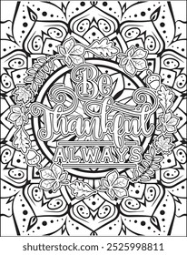 Thanksgiving Quote Coloring Page for Adults. Thanksgiving Coloring Page. Adult Mandala Coloring Page.  